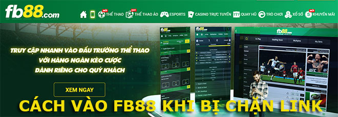 Cách khắc phục link Fb88 bị chặn